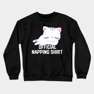 official napping shirt Crewneck Sweatshirt